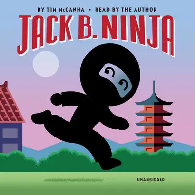 Jack B. Ninja Audibook, by Tim McCanna