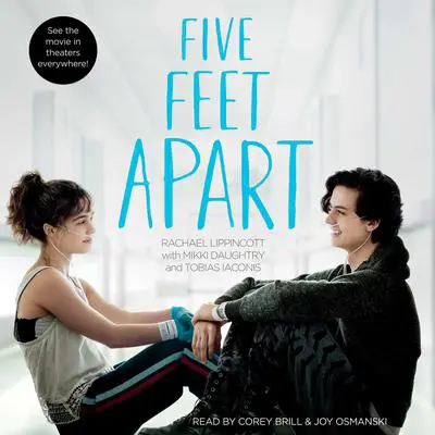 Five Feet Apart Audibook, by Rachael Lippincott