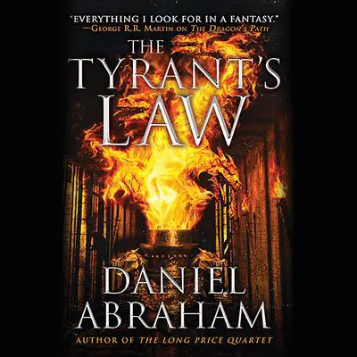 The Tyrant's Law Audibook, by Daniel Abraham