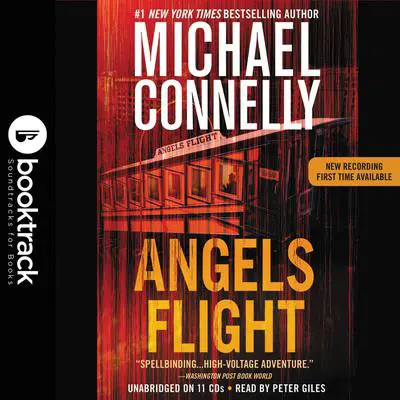 Angels Flight: Booktrack Edition Audibook, by Michael Connelly