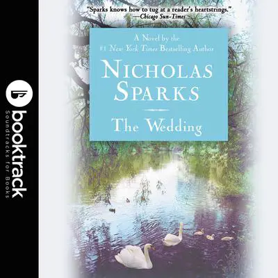 The Wedding: Booktrack Edition Audibook, by Nicholas Sparks