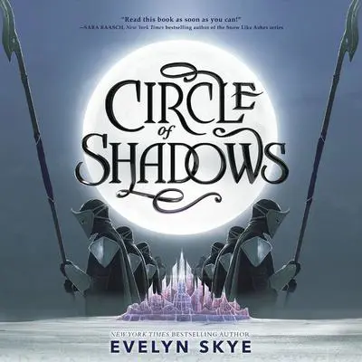 Circle of Shadows Audibook, by Evelyn Skye