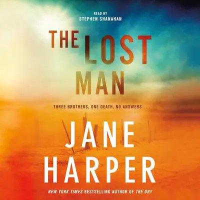 The Lost Man Audibook, by Jane Harper