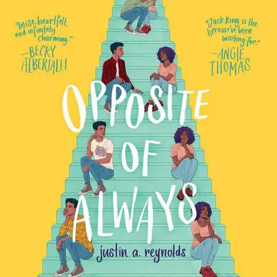 Opposite of Always Audibook, by Justin A. Reynolds