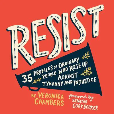 Resist Audibook, by Veronica Chambers