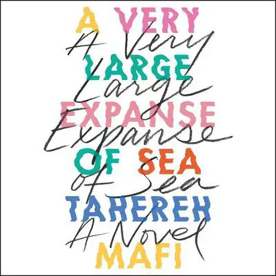 A Very Large Expanse of Sea Audibook, by Tahereh Mafi