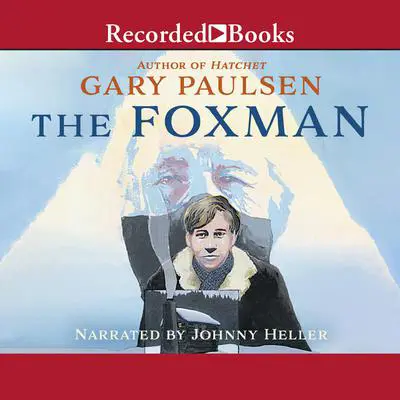 The Foxman Audibook, by Gary Paulsen