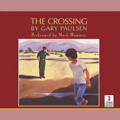 The Crossing Audibook, by Gary Paulsen
