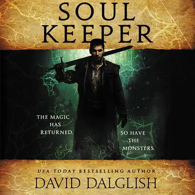 Soulkeeper Audibook, by David Dalglish