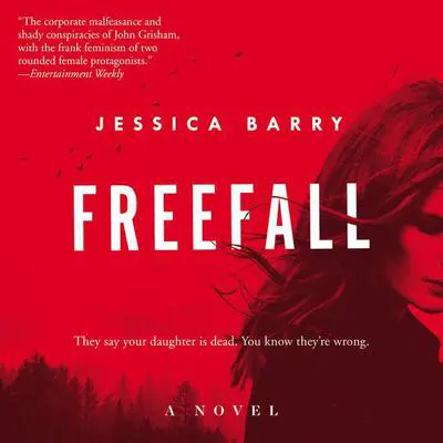 Freefall: A Novel Audibook, by Jessica Barry