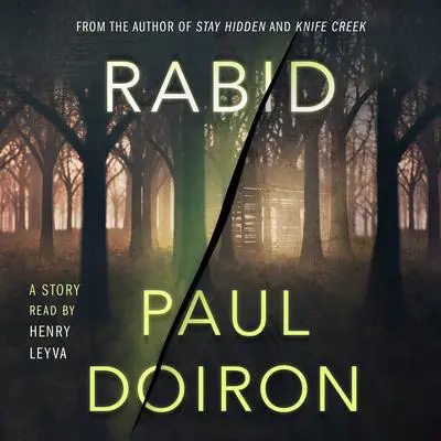 Rabid: A Mike Bowditch Short Mystery Audibook, by Paul Doiron