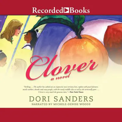 Clover Audibook, by Dori Sanders