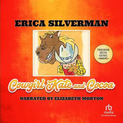 Cowgirl Kate and Cocoa Audibook, by Erica Silverman
