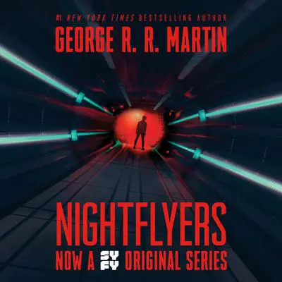 Nightflyers Audibook, by George R. R. Martin