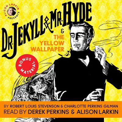 Dr. Jekyll and Mr. Hyde & The Yellow Wallpaper Audibook, by Robert Louis Stevenson