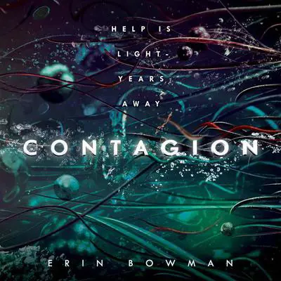 Contagion Audibook, by Erin Bowman