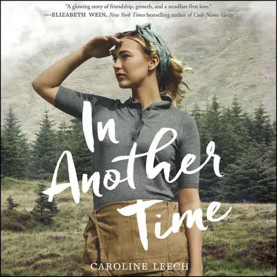 In Another Time Audibook, by Caroline Leech