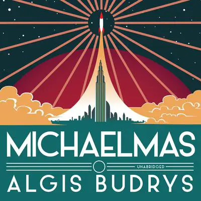 Michaelmas Audibook, by Algis Budrys