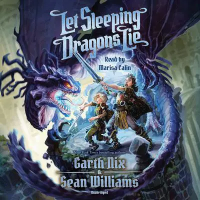 Let Sleeping Dragons Lie Audibook, by Garth Nix