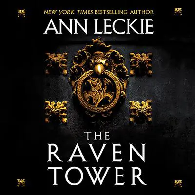 The Raven Tower Audibook, by Ann Leckie