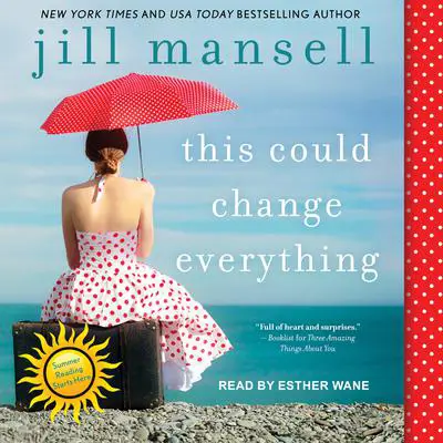 This Could Change Everything Audibook, by Jill Mansell