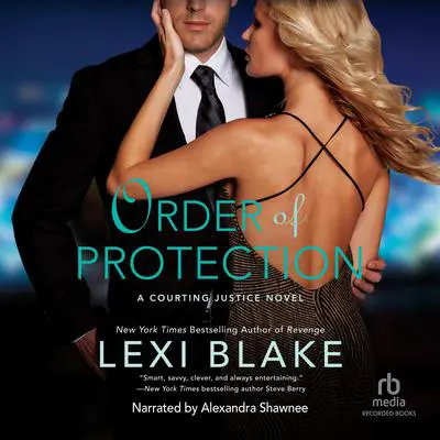 Order of Protection Audibook, by Lexi Blake