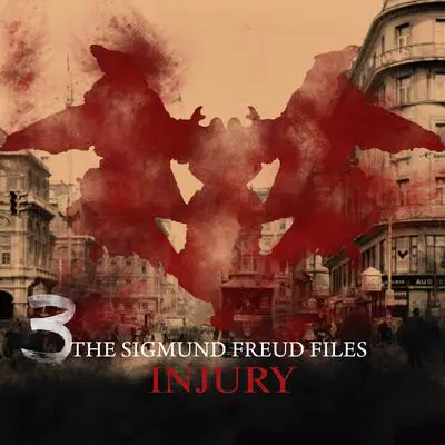 The Sigmund Freud Files, Episode 3: Injury Audibook, by Heiko Martens