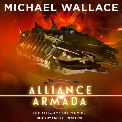 Alliance Armada Audibook, by Michael Wallace