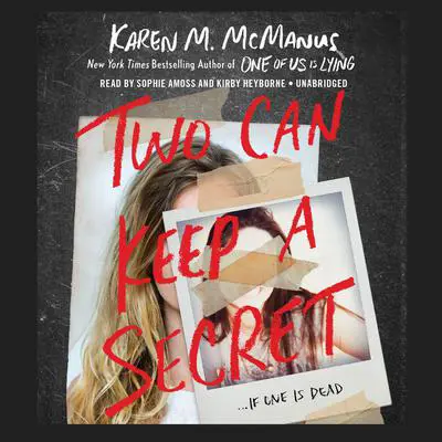 Two Can Keep a Secret Audibook, by Karen M. McManus
