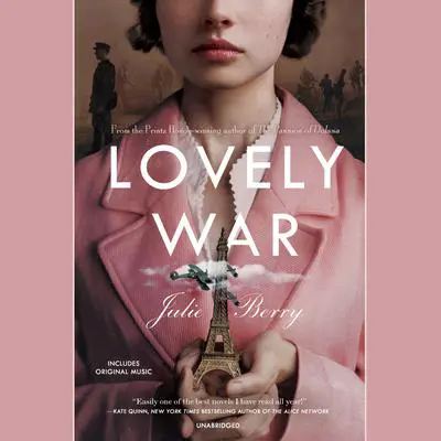 Lovely War Audibook, by Julie Berry