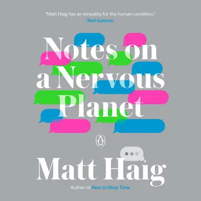 Notes on a Nervous Planet Audibook, by Matt Haig