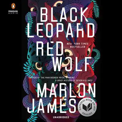 Black Leopard, Red Wolf Audibook, by Marlon James