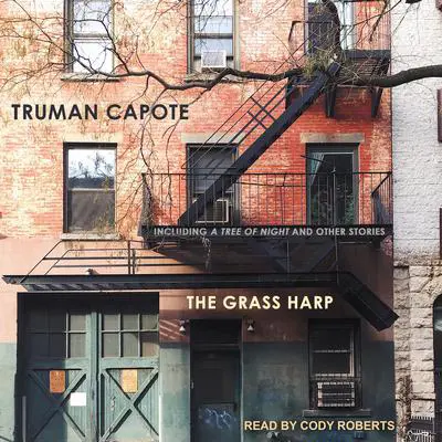 The Grass Harp Audibook, by Truman Capote