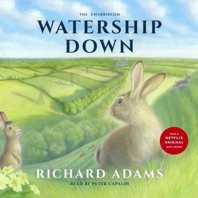 Watership Down Audibook, by Richard Adams