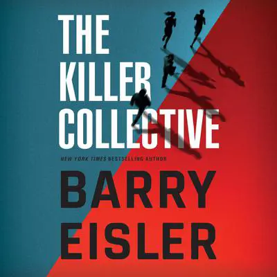 The Killer Collective Audibook, by Barry Eisler