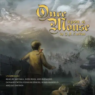 Once Upon a Mouse Audibook, by J. A. Zarifian