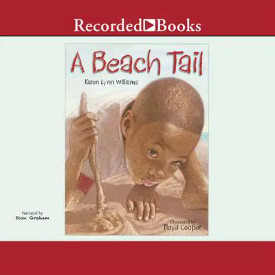 A Beach Tail Audibook, by Karen Lynn Williams