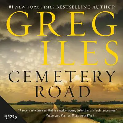 Cemetery Road Audibook, by Greg Iles