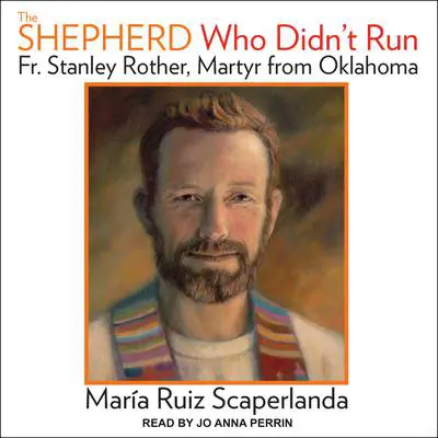 The Shepherd Who Didn't Run Audibook, by Maria Ruiz Scaperlanda