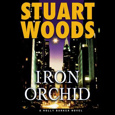 Iron Orchid Audibook, by Stuart Woods
