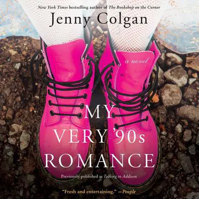 My Very '90s Romance: A Novel Audibook, by Jenny Colgan