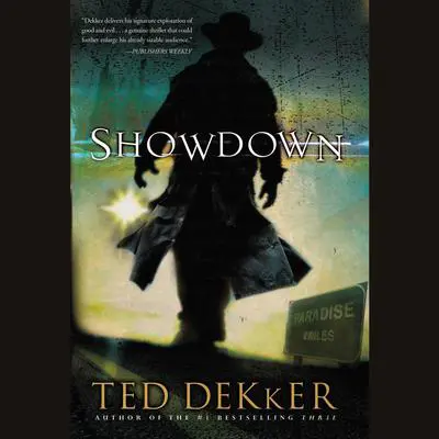 Showdown: A Paradise Novel Audibook, by Ted Dekker