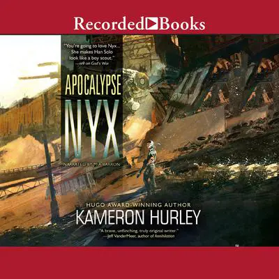 Apocalypse Nyx Audibook, by Kameron Hurley