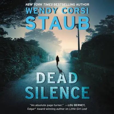 Dead Silence: A Foundlings Novel Audibook, by Wendy Corsi Staub
