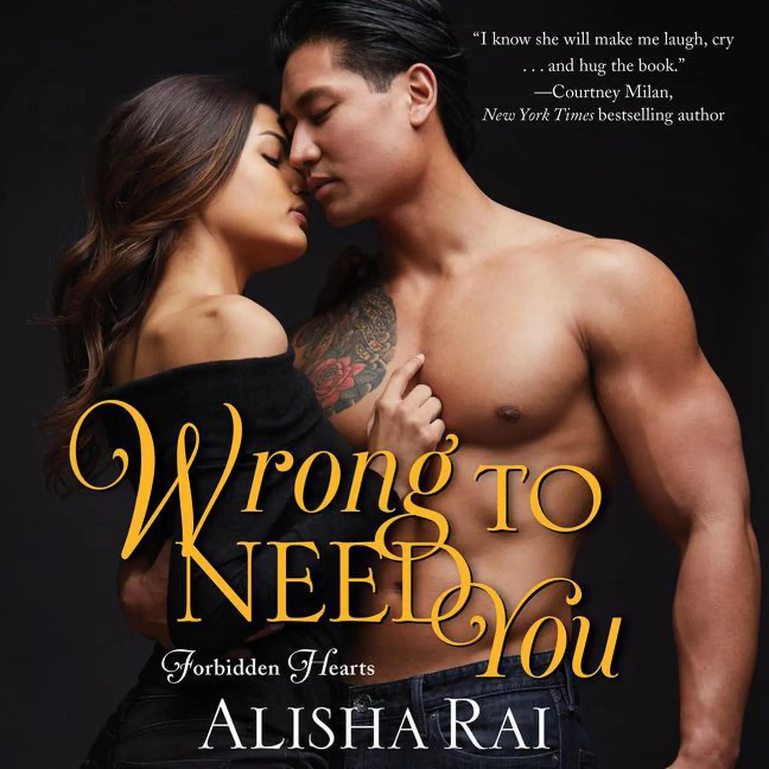 Wrong to Need You: Forbidden Hearts Audiobook, by Alisha Rai