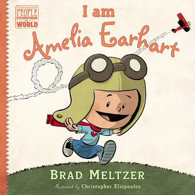 I am Amelia Earhart Audibook, by Brad Meltzer