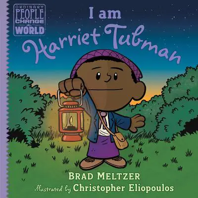 I am Harriet Tubman Audibook, by Brad Meltzer
