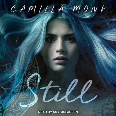Still Audibook, by Camilla Monk