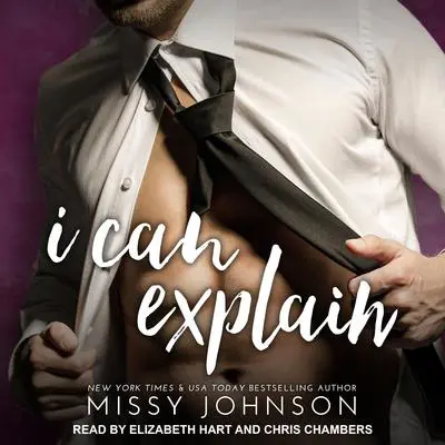 I Can Explain Audibook, by Missy Johnson