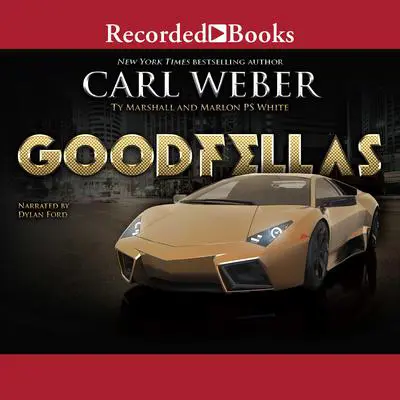 Goodfellas Audibook, by Carl Weber